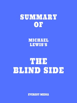 cover image of Summary of Michael Lewis's the Blind Side